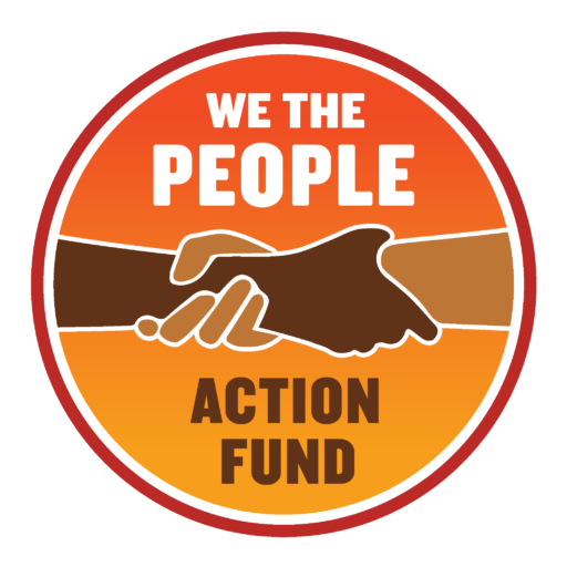 We the people action fund